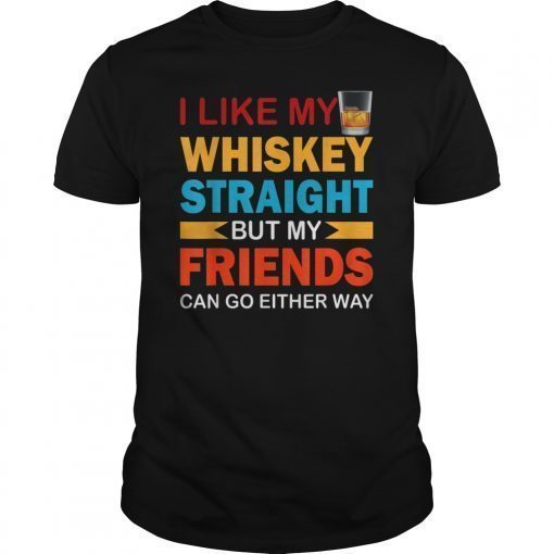 LGBTQ Gay Queer Lesbian Pride Whiskey Straight Joke T-Shirt