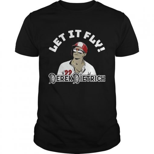 Let It Fly Derek Dietrich TShirt