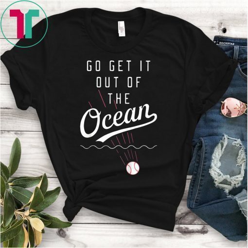 Max Muncy Shirt - Madison Bumgarner T Shirt - Max Muncy Go Get It Out Of The Ocean Tee - Men - Women