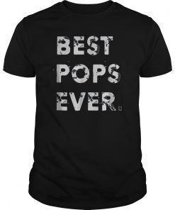 Mens Best Pops Ever Shirt Father's Day Tee Shirts