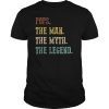 Mens Mens Pops The Man The Myth The Legend Shirt Father's Day