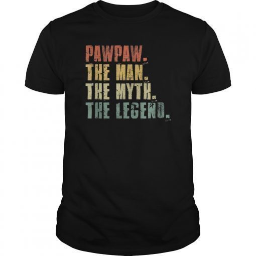 Mens Pawpaw Man Myth Legend T-Shirt For Dad Funny Father's Day Gift