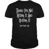 Mens Thanks For Not Hitting It And Quitting It Happy Father's Day Tee Shirt