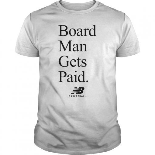 New Balance Board Man Gets Paid Basketball T-Shirt