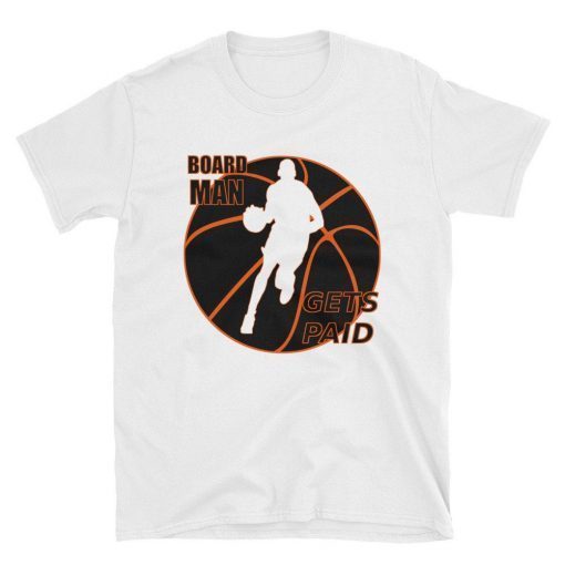 New Balance Broad Man Gets Paid Shirt Fun Guy Kawhi Leonard Tee Shirts