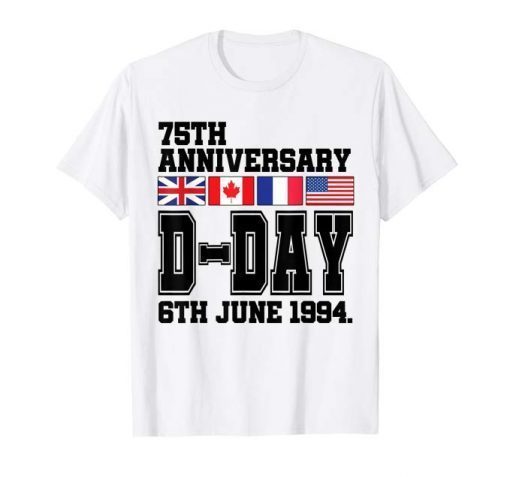 Normandy D-Day Anniversary Shirts 75th 1944 2019 Cool Gift Shirt