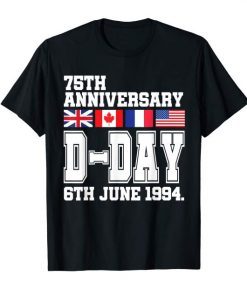 Normandy D-Day Anniversary Shirts 75th 1944 2019 Meme Gift