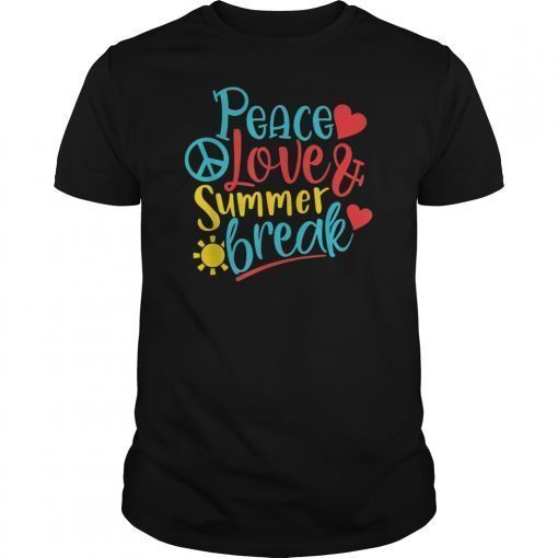 Peace Love & Summer Break T-Shirt