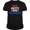 Red White And Blessed tshirts