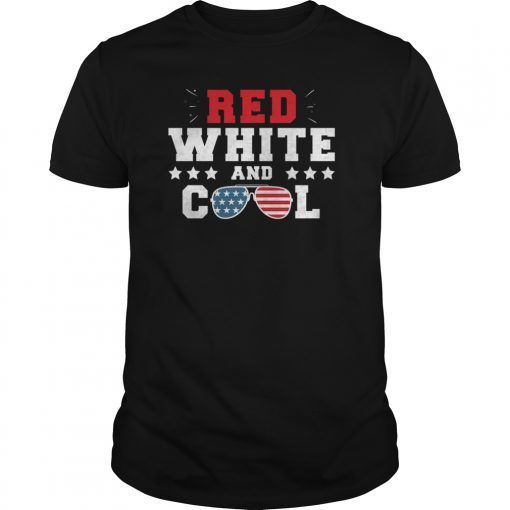 Red White And Cool 4th Of July T-Shirt