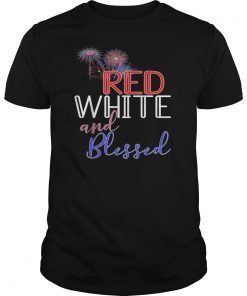 Red White & Blessed Shirt 4th of July Cute Patriotic America T-Shirts