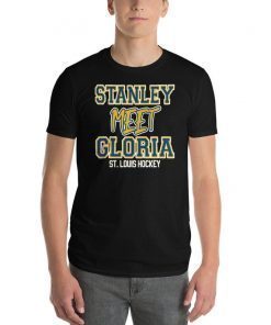 Stanley Meet Gloria shirt , St. Louis Blues Hockey shirt , Gloria Stanley Champions 2019 Shirt