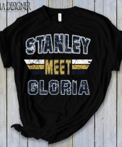 Stanley Meet Gloria shirt St. Louis Blues Hockey shirt Gloria Stanley Champions 2019 Unisex T-shirts