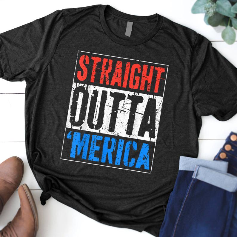 straight outta merica shirt