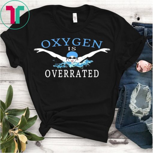 Swim Swimmer Swimming Oxygen Is Overrated Cap T-Shirt