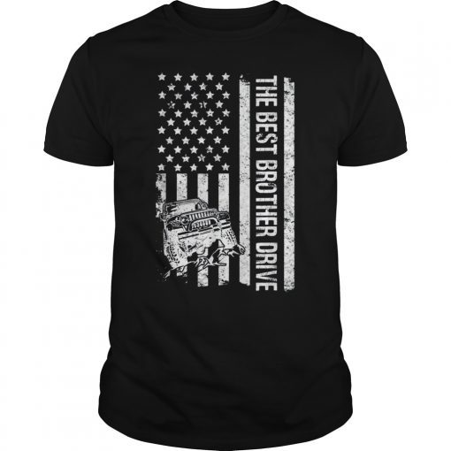 The Best Brother Drive Jeeps American Flag Father's Day Jeeps T-Shirt