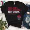 The Shot The Bounce The Series Kawhi Leonard T-Shirt