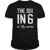 The Six in 6 2019 Champions Basketball Shirts