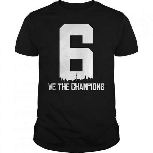 Toronto Raptors We Are Champions Toronto Raptors NBA Finals Playoff 2019 Shirt