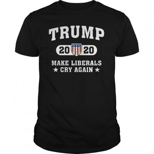 Mens Trump 2020 Make Liberals Cry Again shirt