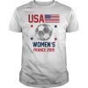 USA womens soccer 2019 france Tshirt