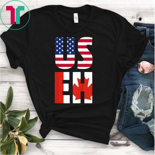 USEH America Canada Flag T-Shirt Funny American Canadian T-Shirt