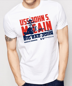 Uss John Mccain Big Bad John T-Shirt