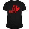 We Are North NBA Finals Champions T-Shirt