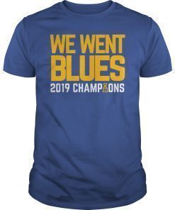 We Went Blues! Gifts Hockey Championship T-Shirt