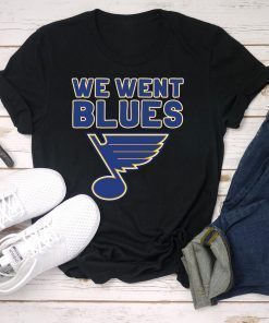 We Went Blues T Shirt - St Louis Blues Shirt - Stanley Cup Champions 2019 Gift - Blues Stanley Cup Parade - Blues Stanley Cup Shirt Tee