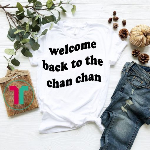 Welcome Back to the Chan Chan Pocket Shirt