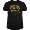 Whats a Rub Off Means ST Louis Hockey 2019 T-Shirt