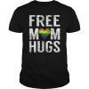 Womens Free Mom Hugs LBGT Rainbow Tee