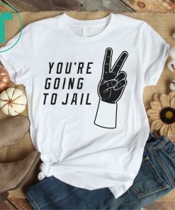You’re Going To Jail Baseball Los Angeles T-Shirt