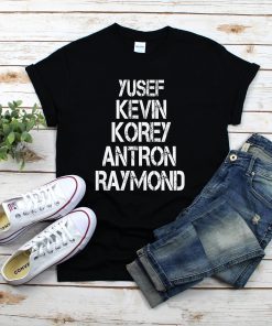 Yusef, Kevin, Antron, Korey, Raymond Shirt, Justice T-Shirt, Unisex T-Shirt