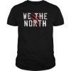 we the north Toronto RaptorsNBA Champions Playoff T-Shirt