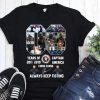 08 years of captain america 2011 2019 chris evans signature always keep fighting shirt