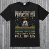 1 ST Annual Area 51 - 5K Fun Run Sept.20,2019 They Can't Stop All Of Us Alien Abduction Unisex T-Shirt