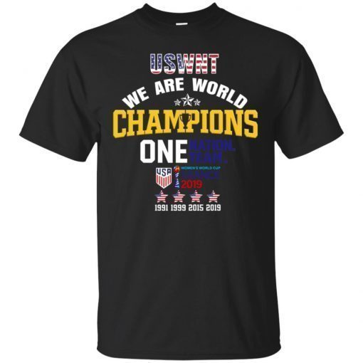 2019 Uswnt We Are World Champions One Nation One Team With 4 Star T-Shirt