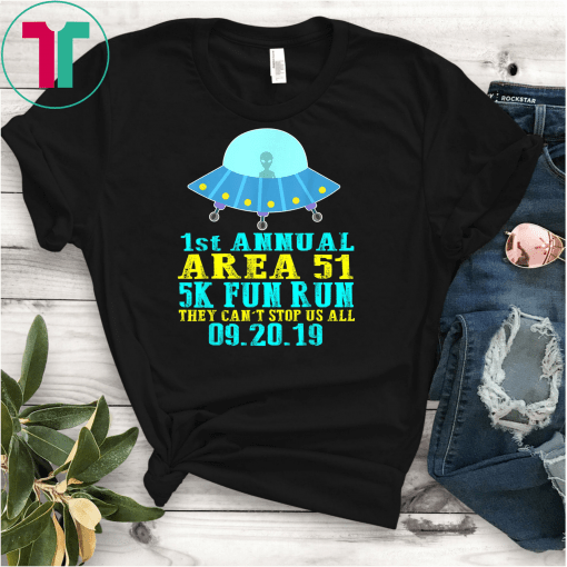 5K Fun Run Gifts Storm Area 51 Unisex Gift T-Shirt