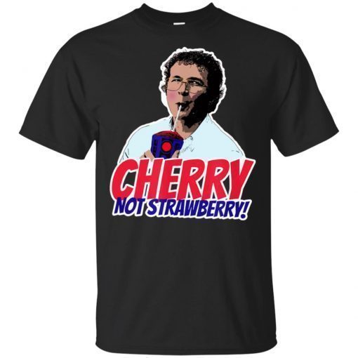 Alexei Cherry Not Strawberry T-Shirt