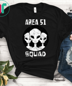 Area 51 Alien Squad T-Shirts