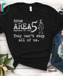 Mens Area 51 Prank Shirt Storm Area 51 TShirt
