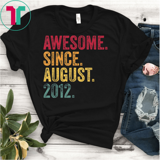 Awesome Since August 2012 7th Birthday Gift Vintage Retro T-Shirt