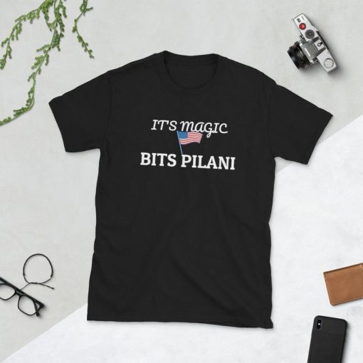 BITSIians’ Day 2019 – BITS PILANI Alumni T-Shirt, it’s magic, school shirt, camping tee, american flag, Betsy Ross and Gadsden Flag Shirt