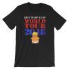 Baby Trump Blimp World Tour 2018 T-Shirt, Funny Trump Baby Blimp, Trump Balloon Shirt, Trump Float Shirt, Funny Trump Baby Balloon Tee Shirt
