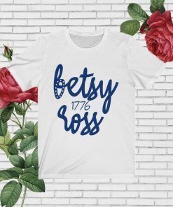 Betsy Ross 1776 Unisex Jersey Short Sleeve Tee Shirt