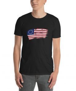 Betsy Ross American Flag Tshirt Patriotic 1776 Gift Tee Shirts