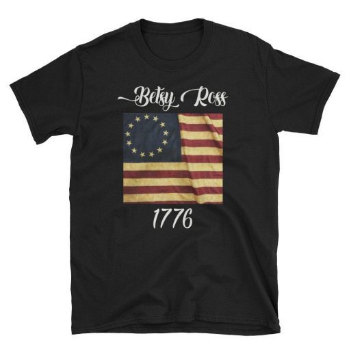 Betsy Ross Flag 1776 God Bless America Vintage T-shirts