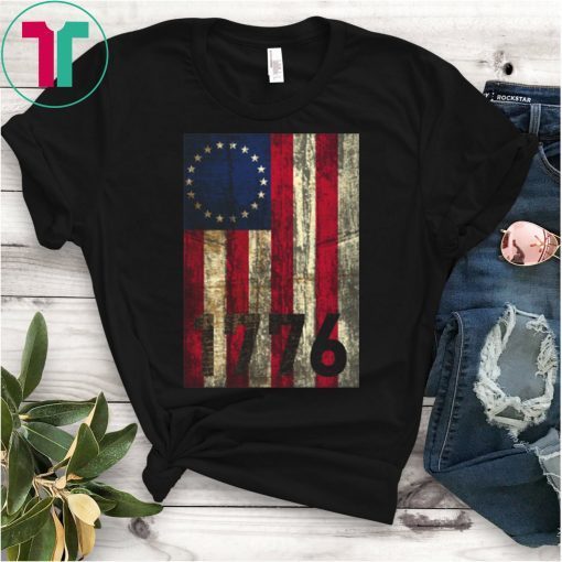 Betsy Ross Flag Vintage America First 1776 Betsy Ross Flag T-Shirt